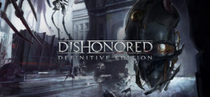 Dishonored